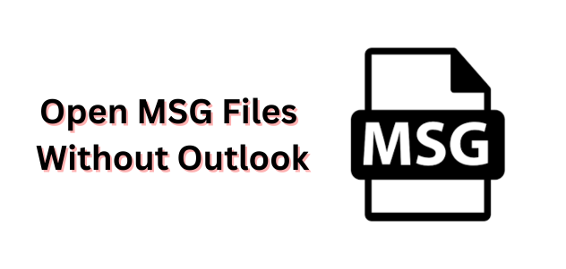 open-msg-files-without-outlook
