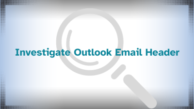 investigate outlook email header