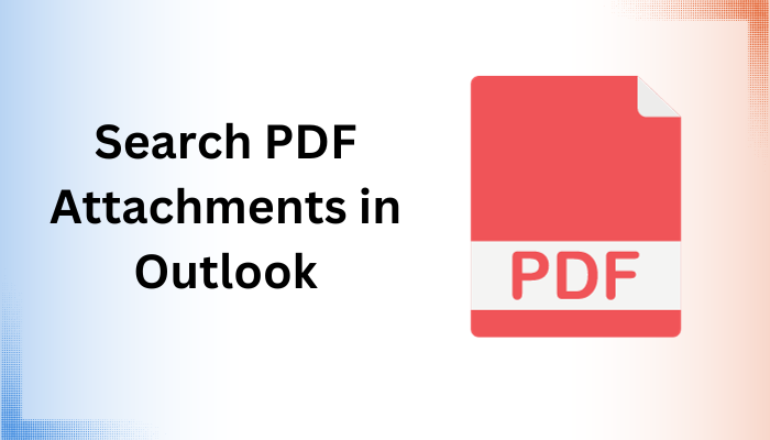 search PDF attachments in Outlook